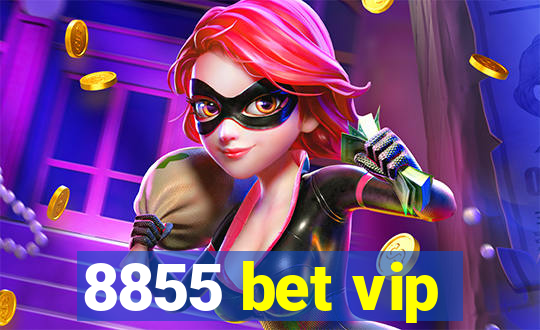 8855 bet vip